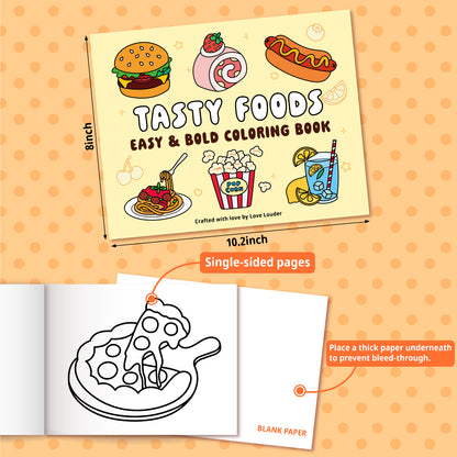LOVE LOUDER, Easy & Blod Coloring Book:TASTY FOODS